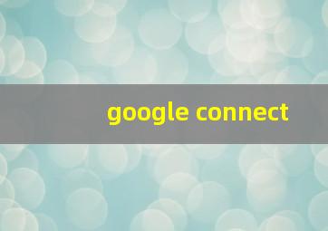 google connect